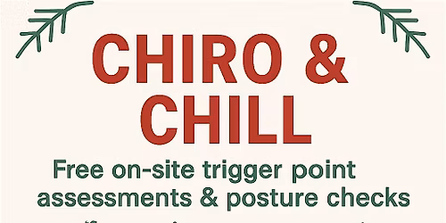 Chiro & Chill