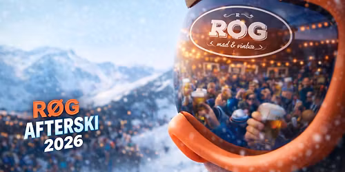 R\u00d8G's AFTERSKI 2026