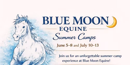 Blue Moon Equine Day Camp