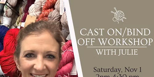 Cast on\/Bind off Workshop