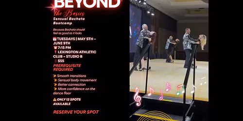 Beyond the Basics: Sensual Bachata Bootcamp