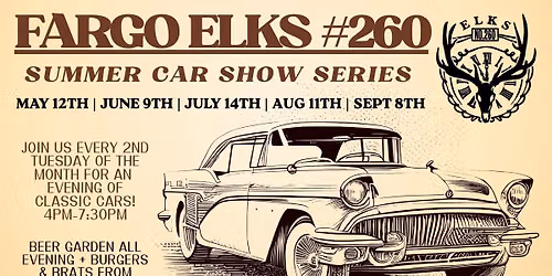 Fargo Elks #260 Summer Car Show Series