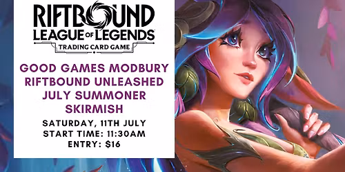GGM Riftbound Unleashed July Summoner Skirmish