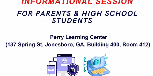 Fall Cybersecurity Program Info Session (Parents & High School Students)