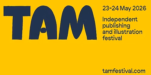 TAM Festival \u00b7 2\u00b0 Edition 23-24 May 2026