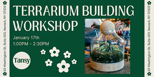 Terrarium Building Workshop