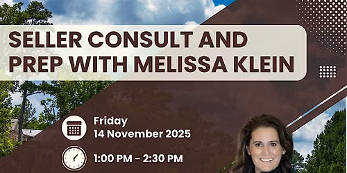 Seller Consult and Prep with Melissa Klein