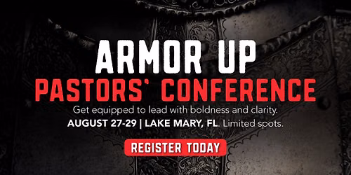 Armor Up Pastors' Conference