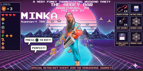 Funksgiving with MINKA at The Abbey Bar | Nov 27th | Harrisburg PA
