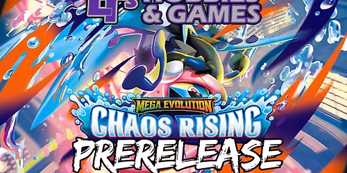 Pokemon TCG: Chaos Rising Prerelease