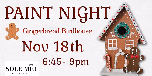 Gingerbread Birdhouse Paint Night 