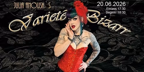 Variet\u00e9 Bizarr - Kuriose & Fantastische Tanzdarbietungen 