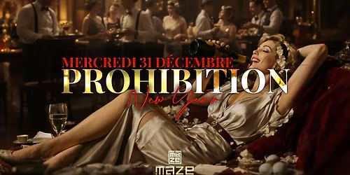 R\u00c9VEILLON PROHIBITION - 31\/12\/25