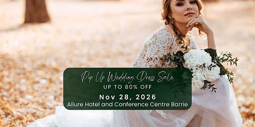 Opportunity Bridal - Wedding Dress Sale - Barrie