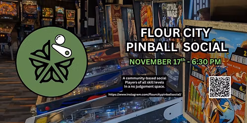 Flour City Pinball Social - November 17