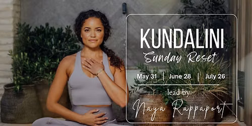 Kundalini Sunday Reset