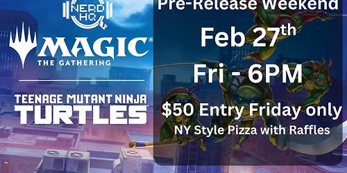 TMNT Pre-Release Friday Night