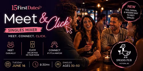 Victoria Singles Meet & Click Mixer (Ages 30-50)