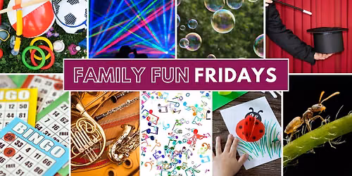 Family Fun Fridays