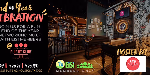 EISI YEAR-END CELEBRATION AT FLIGHT CLUB DARTS \u2013 11.20.25