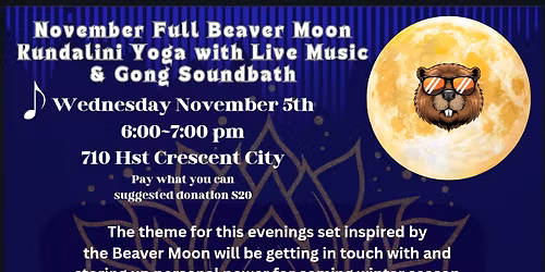 November Full Moon Kundalini Yoga with Live Music + Gong Soundbath
