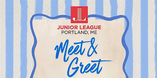 Junior League of Portland, ME: Meet and Greet