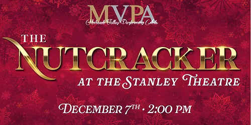 The Nutcracker Presented by MVPA