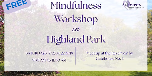 Mindfulness Workshop in Highland Park with SJNC