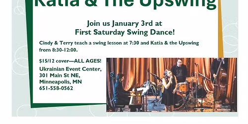 First Saturday Swing Dance with Katia & The Upswing