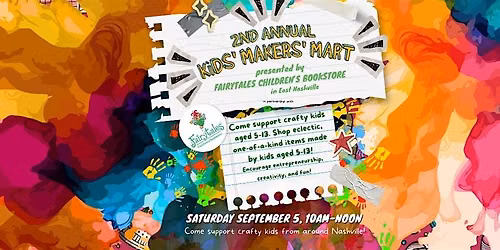 2nd Annual Kids' Makers' Market at Fairytales Bookstore