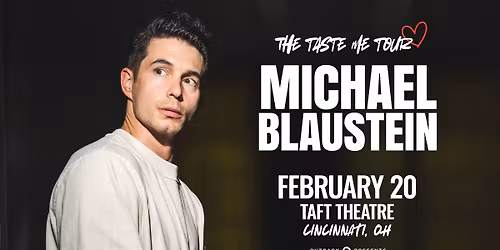 Michael Blaustein: The Taste Me Tour