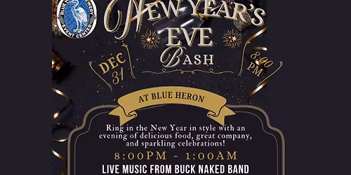 New Year's Eve Bash at Blue Heron!