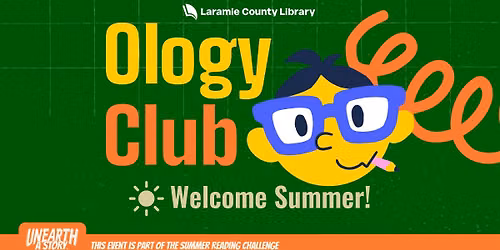 Ology Club: Welcome to Summer!
