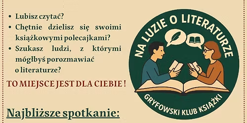Gryfowski klub ksi\u0105\u017cki \u201eNa luzie o literaturze"