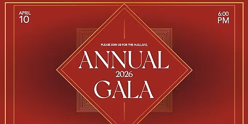 2026 M.O.L.I.F.E. Annual Gala