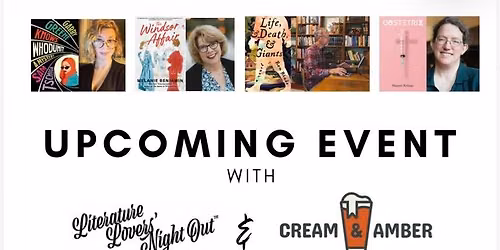 LITERATURE LOVERS' NIGHT OUT\u2122\ufe0f presents authors on stage!