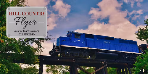 Hill Country Flyer: A Best of Austin Vintage Train Adventure