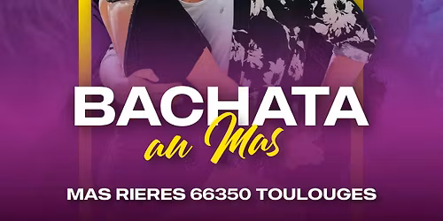 Bachata au Mas 