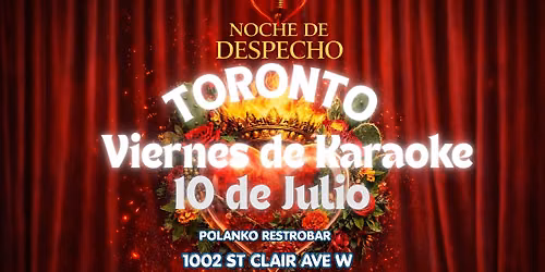 NOCHE DE KARAOKE BY VIELKA & MARGARITA \/TORONTO