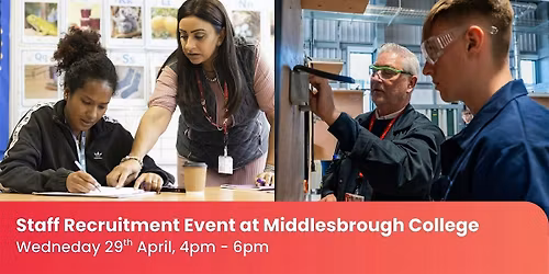 Staff Recruitment Event | Middlesbrough College