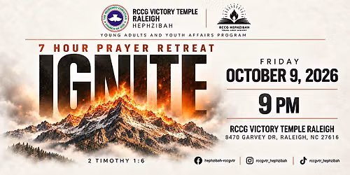 IGNITE - 7 Hour Prayer Retreat