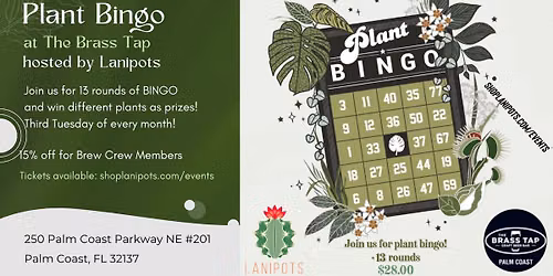 Plant Bingo \ud83e\udeb4at The Brass Tap - Palm Coast