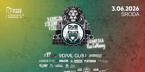 Dub Foundation 2026 - Gramy dla RazTaMamy