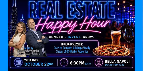 Real Estate Happy Hour - Building a Steady Stream of Off Market Properties