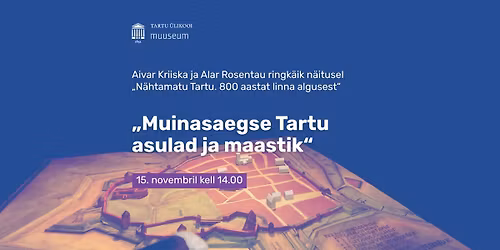 Aivar Kriiska ja Alar Rosentau \u00fchistuur \u201eMuinasaegse Tartu asulad ja maastik\u201c