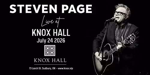 STEVEN PAGE DUO - LIVE at Knox hall
