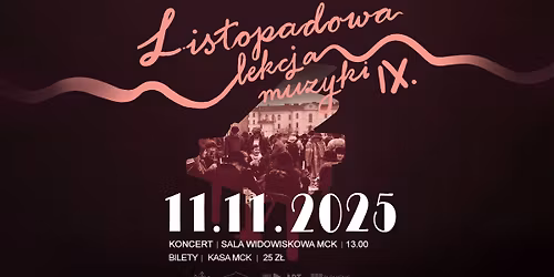 Listopadowa Lekcja Muzyki IX (z histori\u0105 sztuki w tle) [11.11.2025]