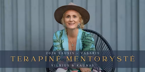 Terapin\u0117s mentoryst\u0117s grup\u0117s | Vilnius & Kaunas | 2026 sausis