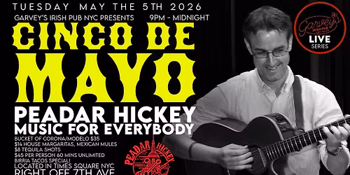 Cinco De Mayo - Tues 5\/5 w\/ Peadar Hickey in Times Square Free Music Show