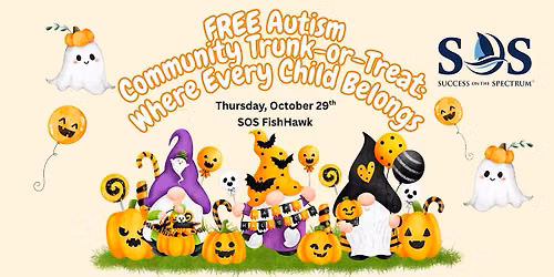 FREE Autism Community Trunk-or-Treat: Where Every Child Belongs